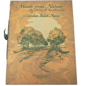 Moods From Nature Sheet Music Booklet Gordon Nevin 4 Sketches Philadelphia 1928